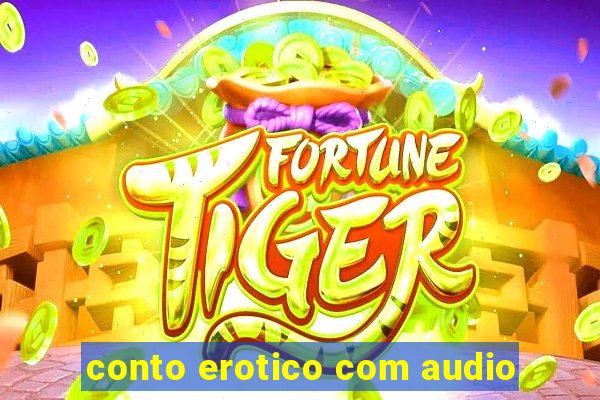 conto erotico com audio